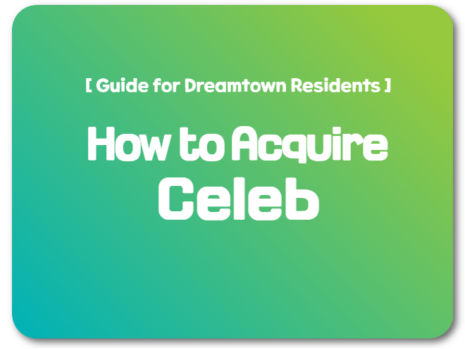 How to Acquire Celeb