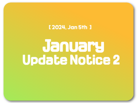 January 5th Update Notice