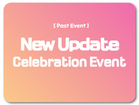 New Update Celebration Event