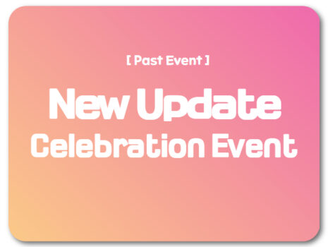 New Update Celebration Event